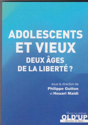 Adolescents et vieux Deux âges de la liberté?