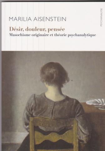 Désir, douleur, pensée