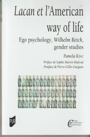 Lacan et l'Américan way of life. Ego psychology, Wilhem Reich, gender studies, 