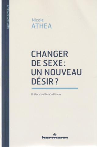 Changer de sexe : un nouveau désir ?