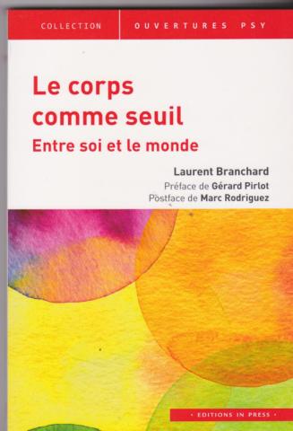 Le corps comme seuil