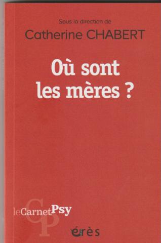 Où sont les mères?