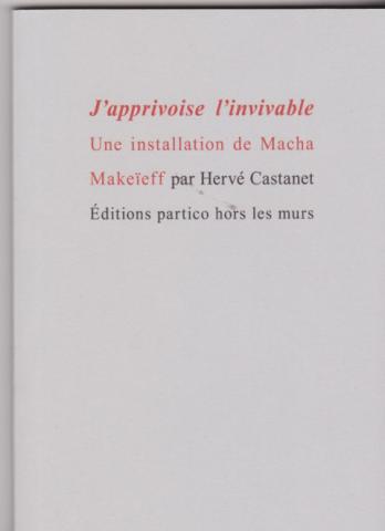 J'apprivoise l'invivable