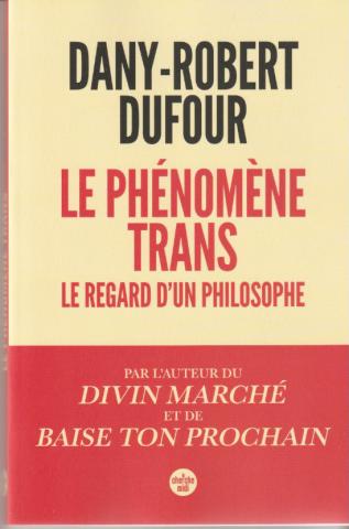 Le phénomène trans. Le regard d'un philosophe