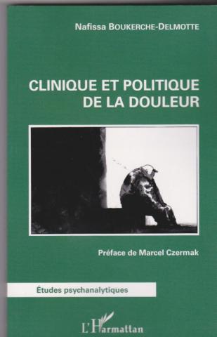 Clinique et politique de la douleur