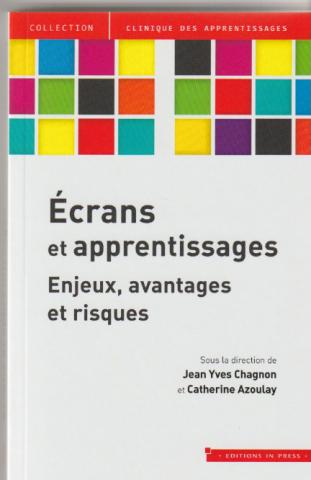Écrans et apprentissages, enjeux, avantages et risques.