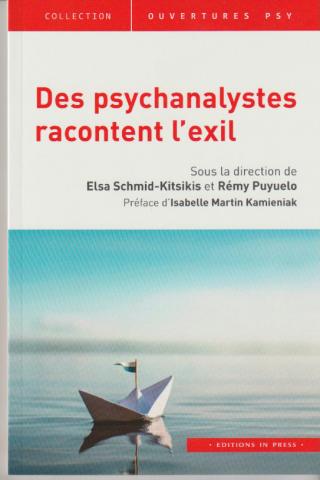  Des psychanalystes racontent l'exil