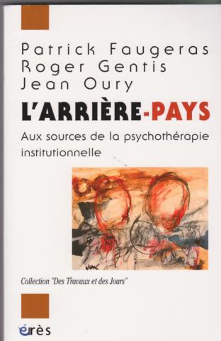 Aux sources de la psychothérapie institutionnelle