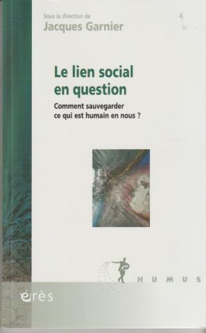 Le lien social en question