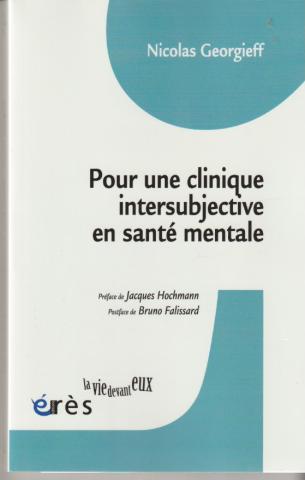 Pour une clinique intersubjective en santé mentale