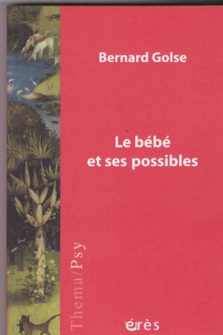 Le bébé et ses possibles
