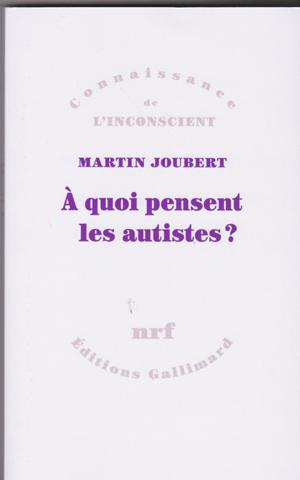A quoi pensent les autistes?