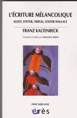 L'écriture Mélancolique