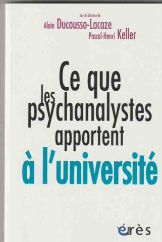 Ce que les psychanalystes apportent à l'université