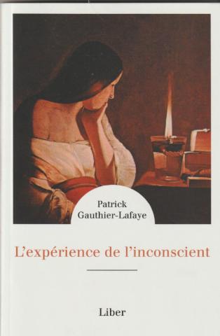 L'expérience de l'inconscient