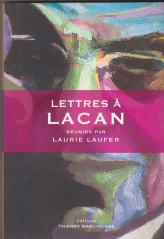 Lettres à Lacan