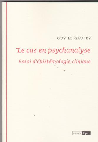 Le cas en psychanalyse