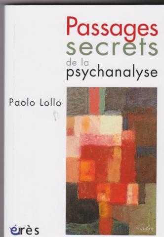 Passages secrets de la psychanalyse