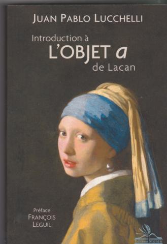 Introduction à l'objet a de Lacan