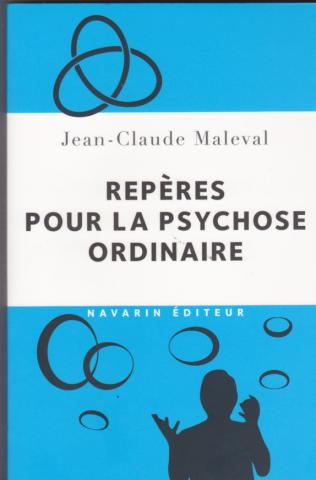 Repères pour la psychose ordinaire