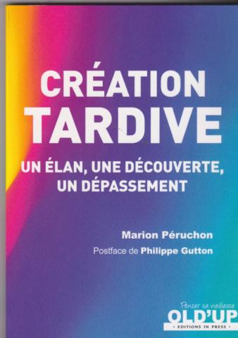 Création tardive