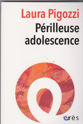 Perilleuse adolescence