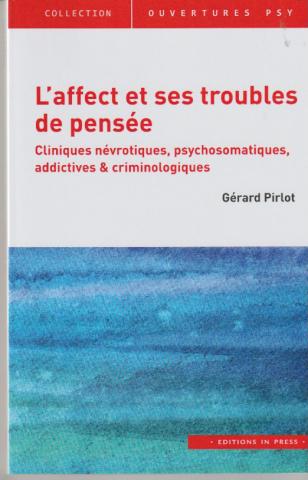 L'affect et ses troubles de pensée