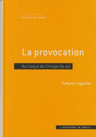 La provocation