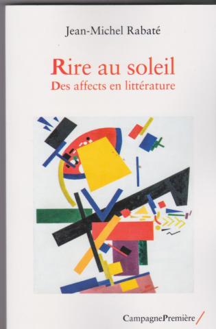 Rire au soleil. Des affects en littérature