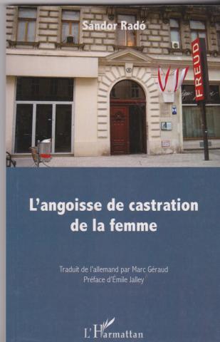 L'angoisse de castration de la femme