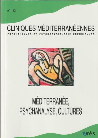 Méditerrannée, Psychanalyse, cultures