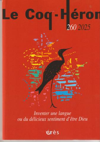 Inventer une langue ou du délicieux sentiment d'être Dieu