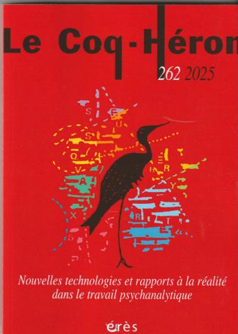 Nouvelles technologies et rapports à la réalité dans le travail psychanalytique