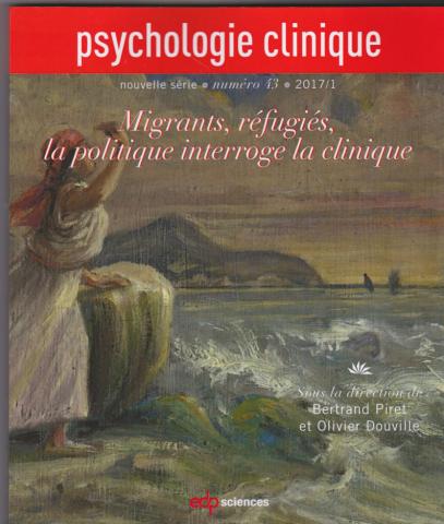 Migrants, réfugiés, la politique interroge la clinique