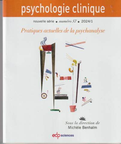 Pratiques actuelles de la psychanalyse