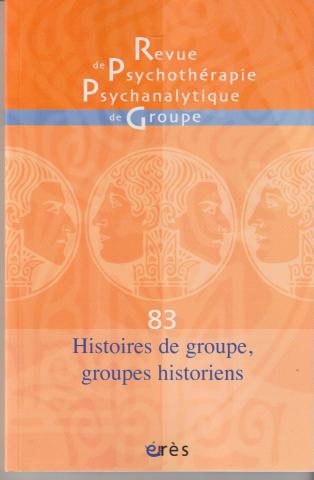 Histoires de groupe, groupes historiens
