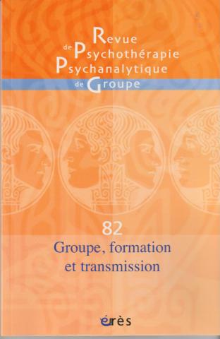 Groupe, formation et transmission