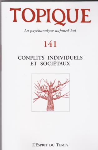 Conflits individuels et sociétaux
