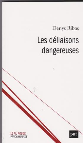 Les déliaisons dangereuses