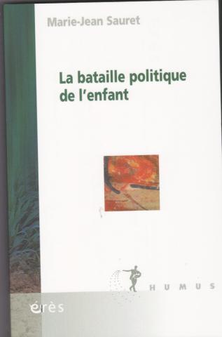 La bataille politique de l'enfant
