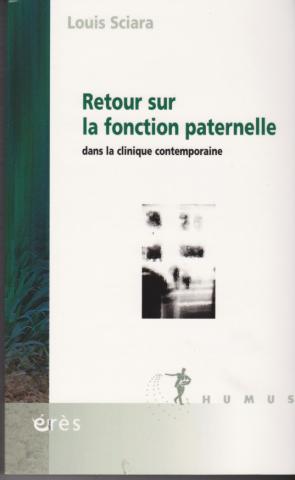 Retour sur la fonction paternelle dans la clinique contemporaine