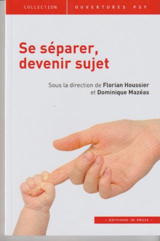 Se séparer, devenir sujet