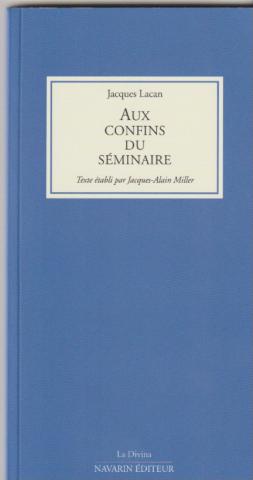 Aux confins du Séminaire