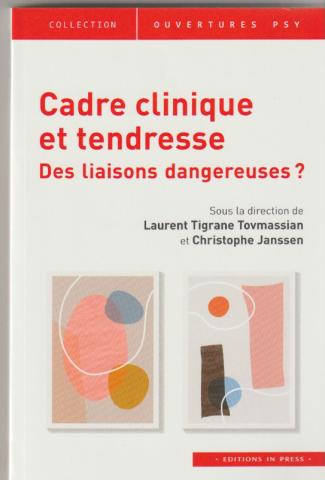Cadre clinique et tendresses; Cadre clinique et tendresses;