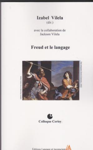 Freud et le LangageColloque de Cerisy
